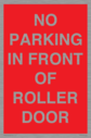 no-parking-in-front-of-roller-door~